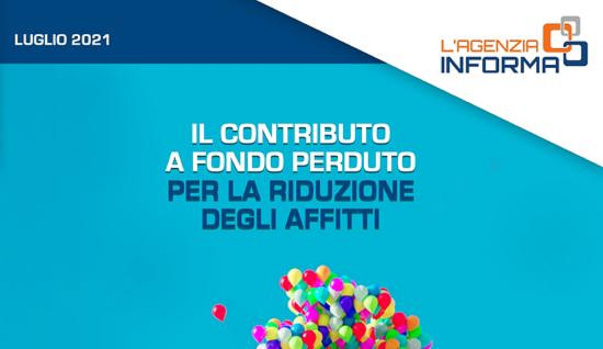 Contributo A Fondo Perduto Per La Riduzione Degli Affitti Al Via Le