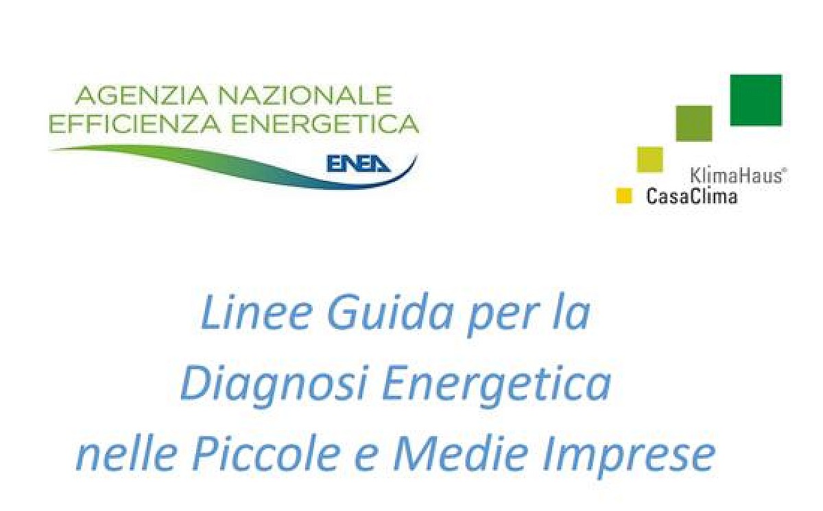 Diagnosi Energetica Nelle PMI: Le Linee Guida ENEA-Casaclima | Build News