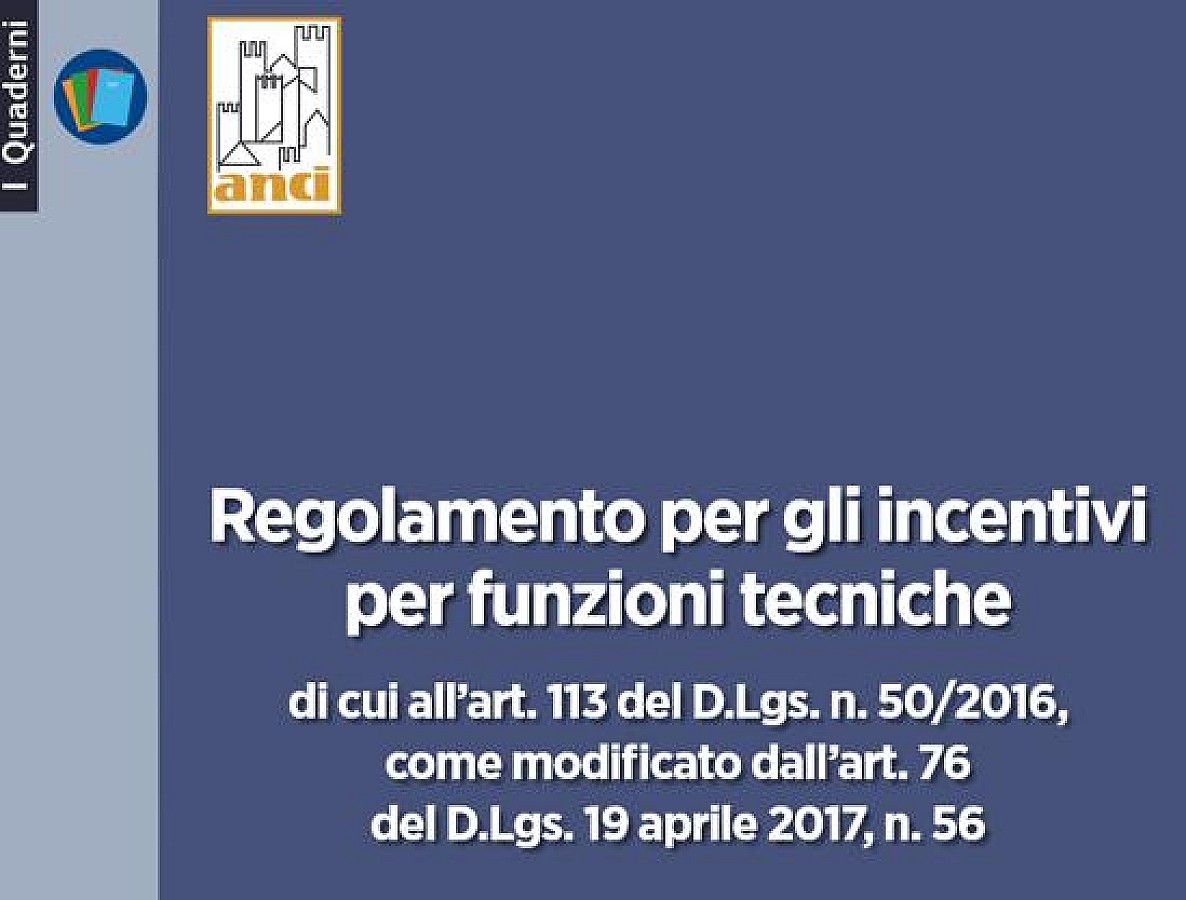 Da Anci Il Manuale Per La Liquidazione Degli Incentivi Per Le Funzioni ...